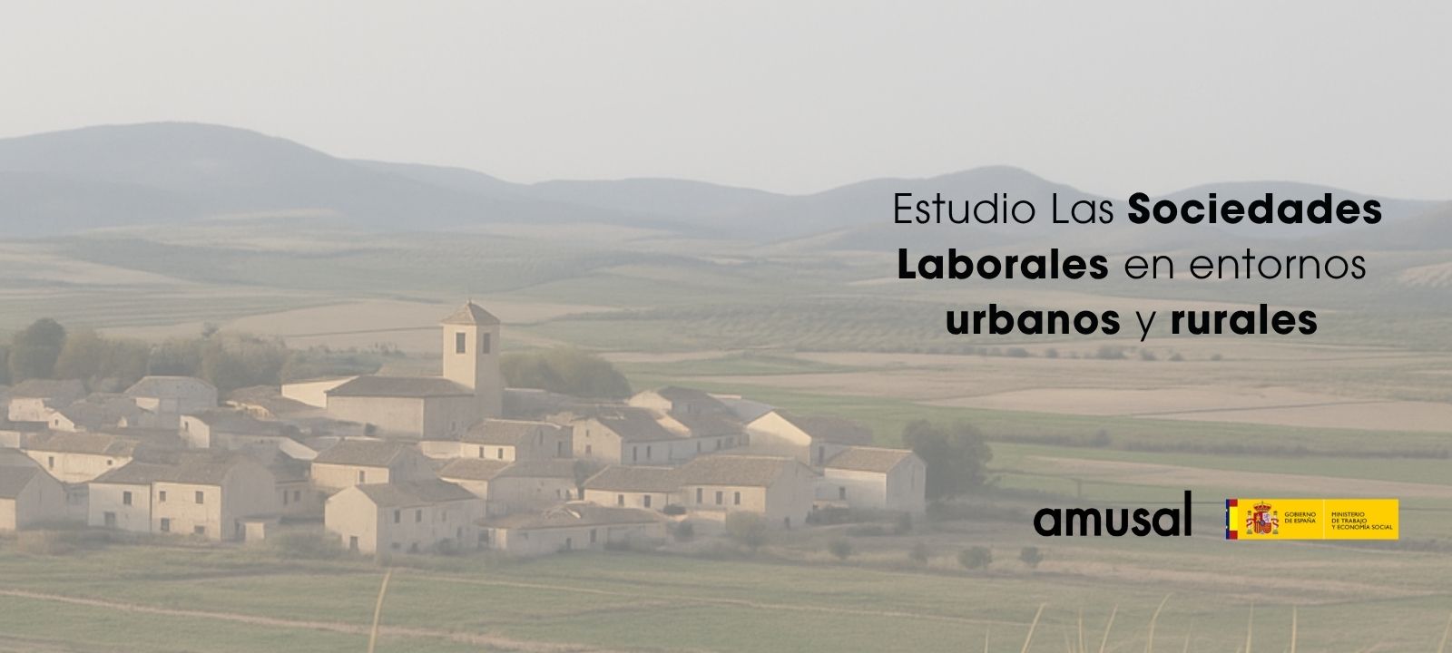 Sociedades Laborales
en el medio urbano y rural