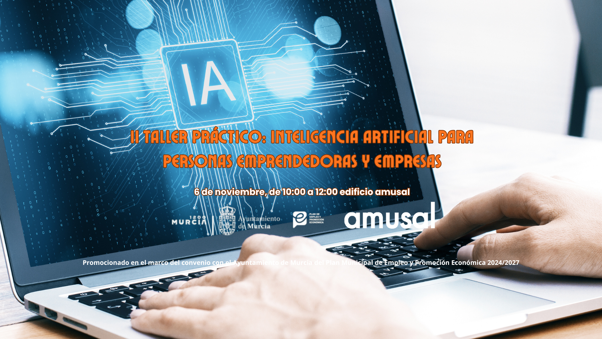 amusal y el Ayuntamiento de Murcia acercan la Inteligencia Artificial a las empresas del municipio, convirtiendo la innovación en una oportunidad real de crecimiento